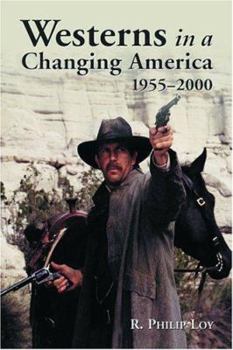 Paperback Westerns in a Changing America, 1955-2000 Book