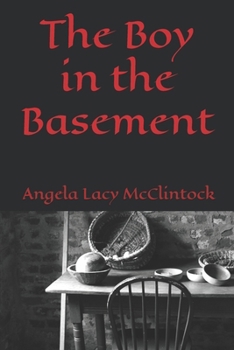 Paperback The Boy in the Basement Book