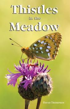 Paperback Thistles in the Meadow Book