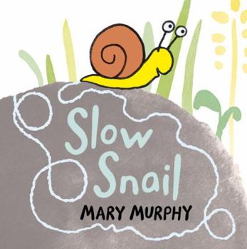 Board book Slow Snail Book
