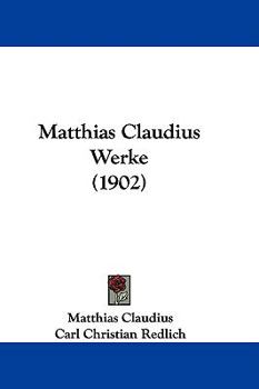 Hardcover Matthias Claudius Werke (1902) Book