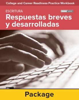 College and Career Readiness Skills Practice Workbook: Extended Response and Short Answers Spanish Edition, 10-Pack