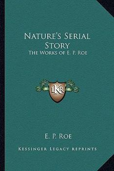 Nature's Serial Story