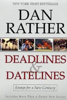 Paperback Deadlines and Datelines: Essays for a New Century Book