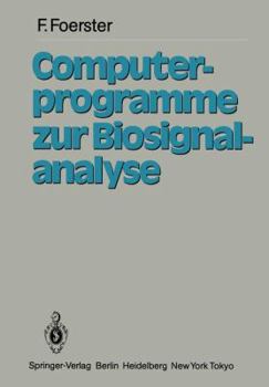 Paperback Computerprogramme Zur Biosignalanalyse [German] Book