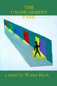 Paperback The Unamusement Park Book
