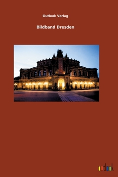 Hardcover Bildband Dresden [German] Book