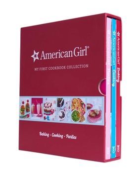 Paperback American Girl My First Cookbook Collection (Baking, Cookies, Parties) Book