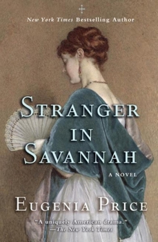 Stranger in Savannah - Book #4 of the Savannah Quartet