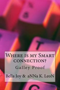 Paperback Where is my Smart connection? Book