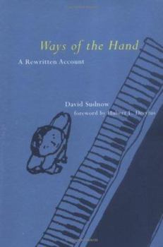 Hardcover Ways of the Hand: A Rewritten Account Book