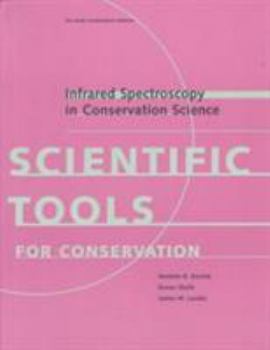 Paperback Infrared Spectroscopy in Conservation Science Book