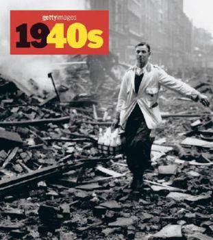 1940s: Decades of the 20th Century - Book  of the Images  of the 20th Century