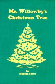 Hardcover Mr. Willowby's Christmas Tree Book
