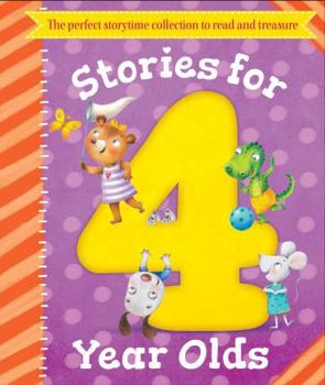 Hardcover Stories for 4 Year Olds: A Fun Storytime Collection to Read and Treasure Book