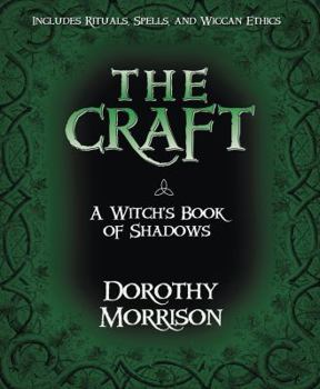 Paperback The Craft: A Witch's Book of Shadows Book