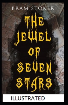 Paperback The Jewel of Seven Stars Illustrated Book