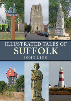 Paperback Illustrated Tales of Suffolk Book
