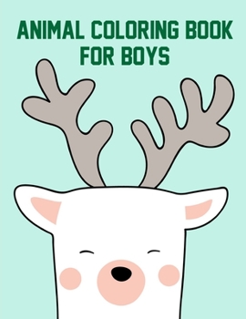 Paperback Animal Coloring Book for Boys: Christmas Coloring Pages with Animal, Creative Art Activities for Children, kids and Adults Book