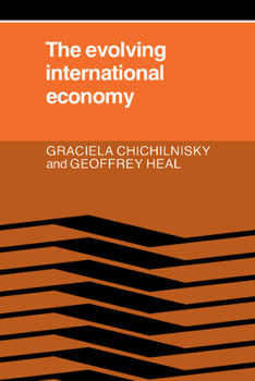 Hardcover The Evolving International Economy Book