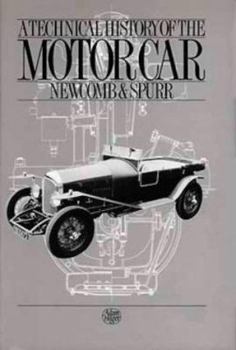 Hardcover A Technical History of the Motorcar, Book