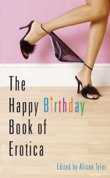 Paperback Happy Birthday Book of Erotica Book