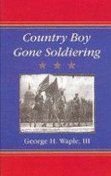 Paperback Country Boy Gone Soldiering Book