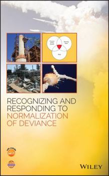 Hardcover Recognizing and Responding to Normalization of Deviance Book