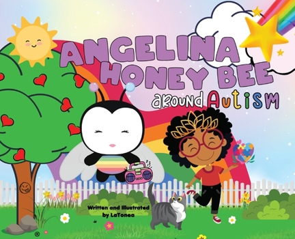 Hardcover Angelina Honey Bee: around autism [Large Print] Book
