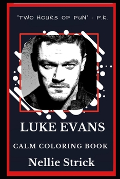 Paperback Luke Evans Calm Coloring Book