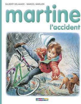 Martine, l'accident - Book #46 of the Martine