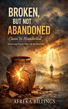 Paperback Broken But Not Abondoned Book
