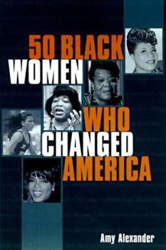 Hardcover 50 Black Women Changed America Book
