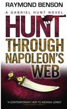 Mass Market Paperback Gabriel Hunt - Hunt Through Napoleon's Web Book