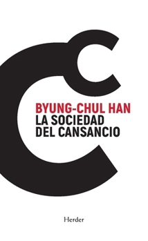 Paperback Sociedad del Cansancio, La -V3* [Spanish] Book