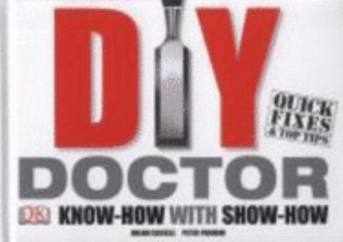 Hardcover DIY Doctor: Know-How with Show-How Book