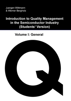 Paperback Introduction to Quality Management in the Semiconductor Industry: Students' Version Book