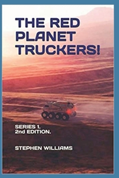 Paperback The Red Planet Truckers!: Series 1. Book