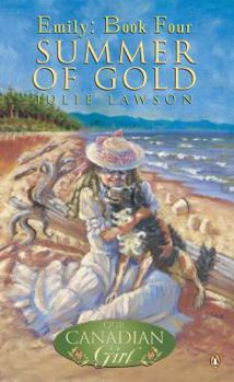 Paperback Our Canadian Girl Emily #4 Summer of Gold Book
