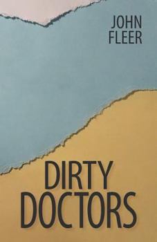 Paperback Dirty Doctors Book