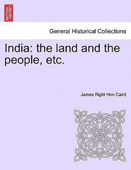 Paperback India: The Land and the People, Etc. Book