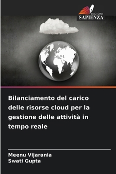 Paperback Bilanciamento del carico delle risorse cloud per la gestione delle attività in tempo reale [Italian] Book