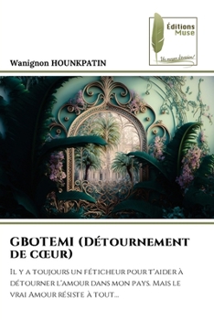 Paperback GBOTEMI (Détournement de coeur) [French] Book