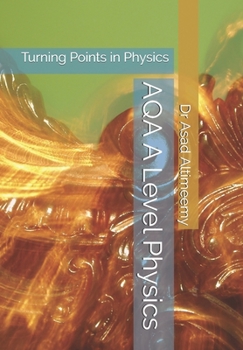 Paperback AQA A Level Physics: Turning Points in Physics Book