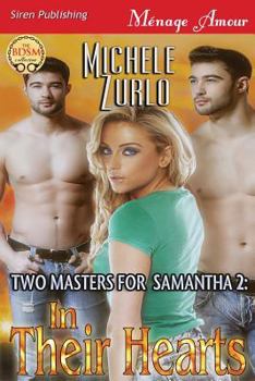 Two Masters for Samantha 2: In Their Hearts [Awakenings 7] - Book #7 of the Awakenings
