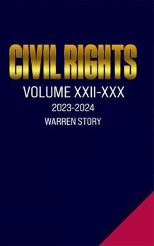 Paperback Civil Rights: Volume XXII-XXX Book