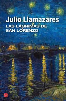 Paperback Las Lágrimas de San Lorenzo [Spanish] Book