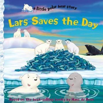 Paperback Lars Saves the Day Book