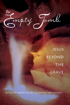 Paperback The Empty Tomb: Jesus Beyond The Grave Book