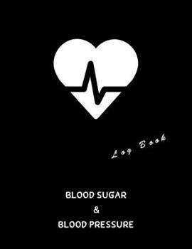 Paperback Blood Sugar & Blood Pressure Log Book: Medical Monitoring Health Diary Notebook,4 Readings a day with time,8.5"x11", Diabetes Tracker Journal, with Me Book